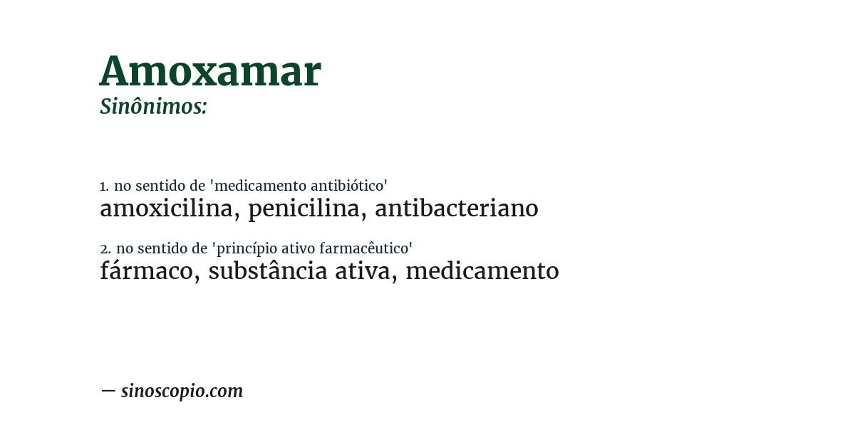 Sinônimo de amoxamar