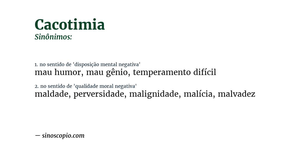 Sinônimo de cacotimia