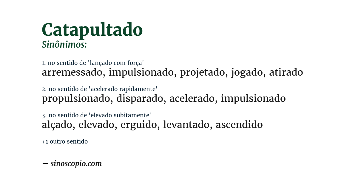 Sinônimo de catapultado