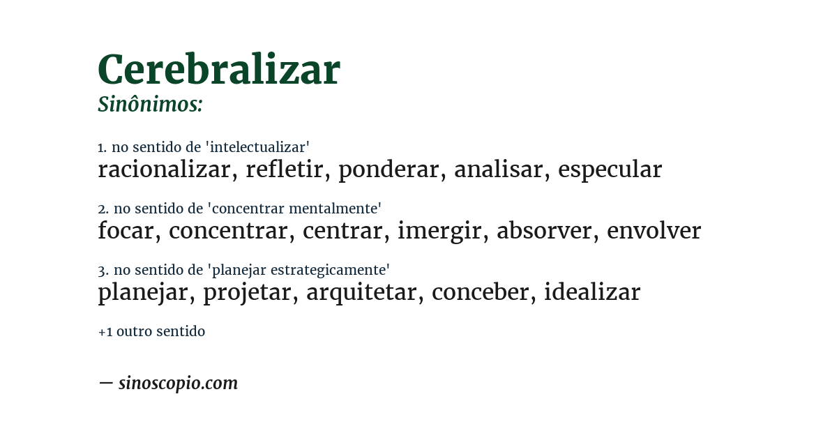 Sinônimo de cerebralizar