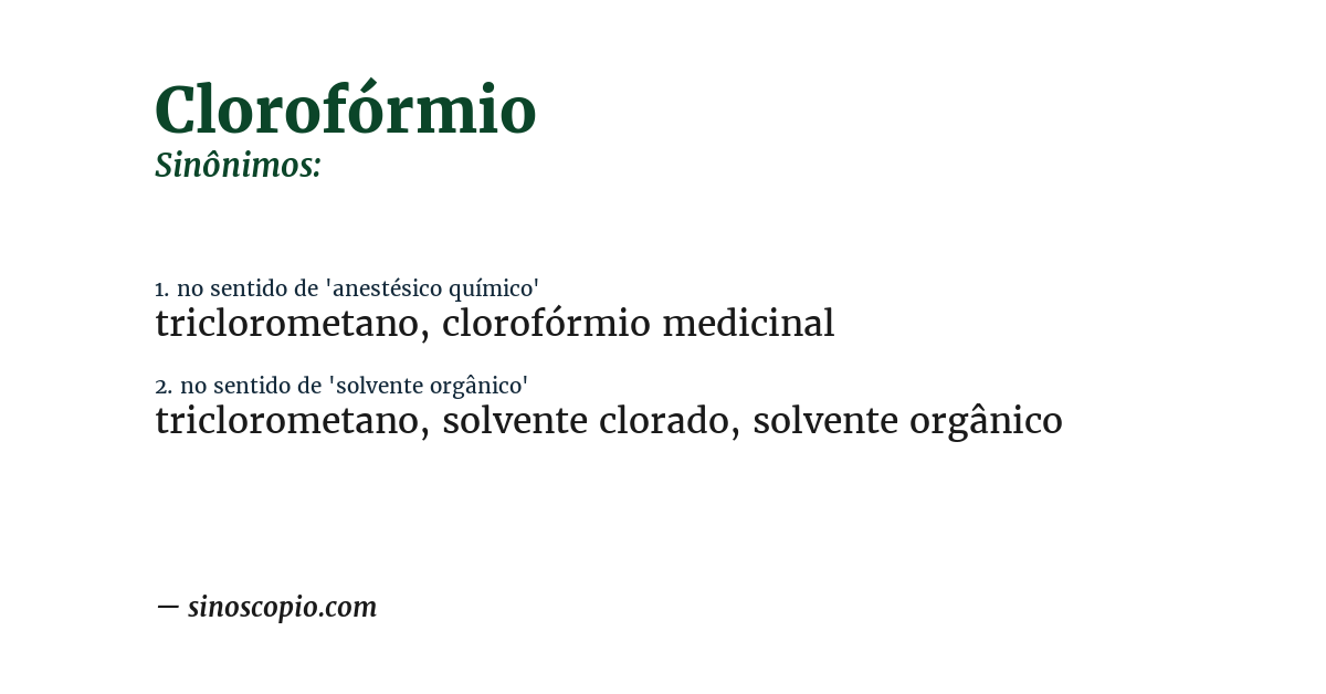 Sinônimo de clorofórmio