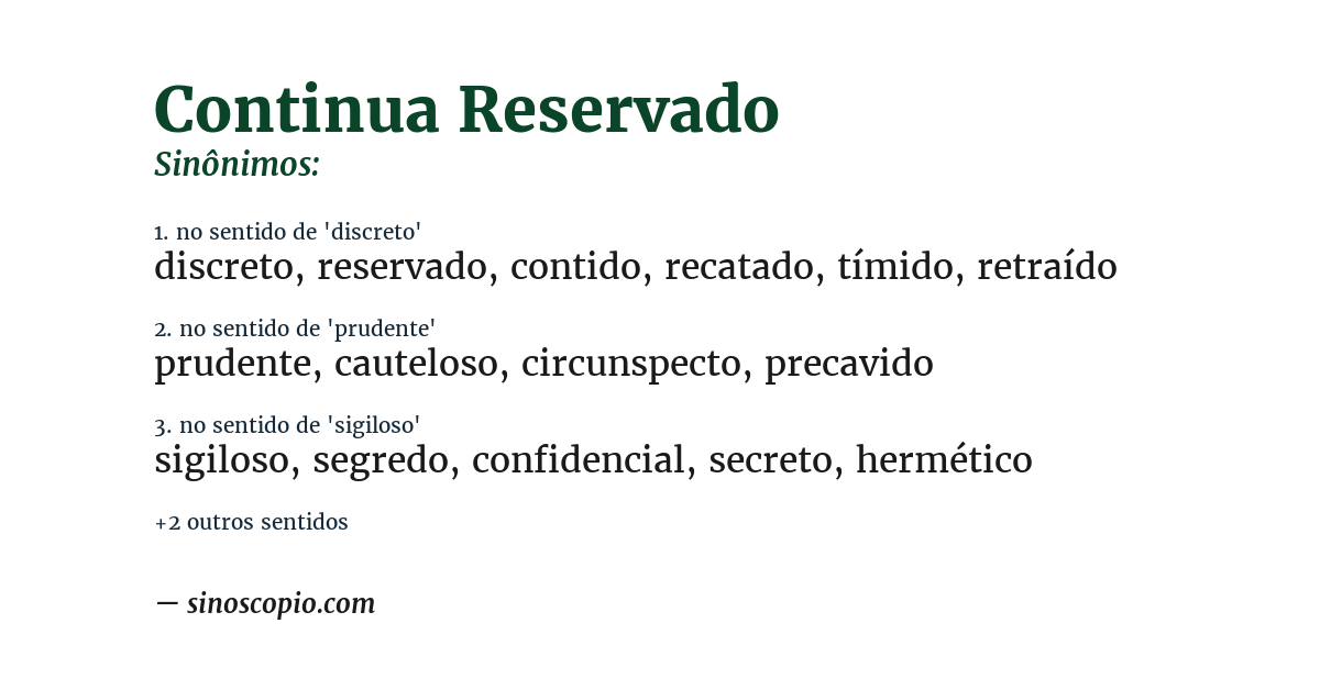 Sinônimo de continua reservado