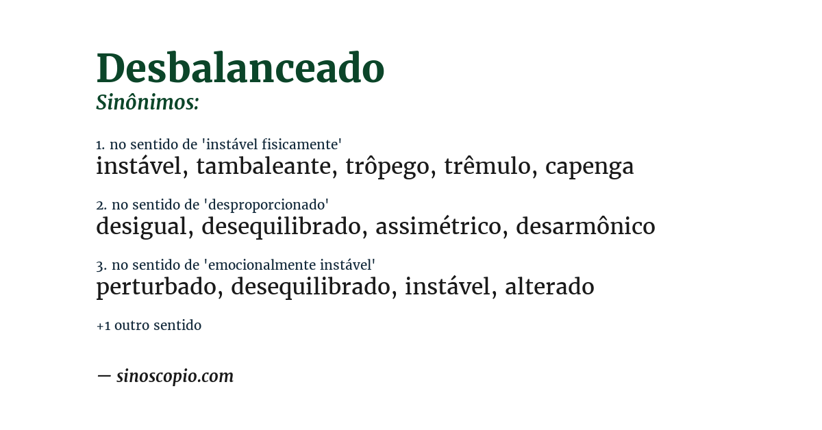 Sinônimo de desbalanceado