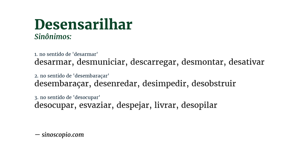 Sinônimo de desensarilhar
