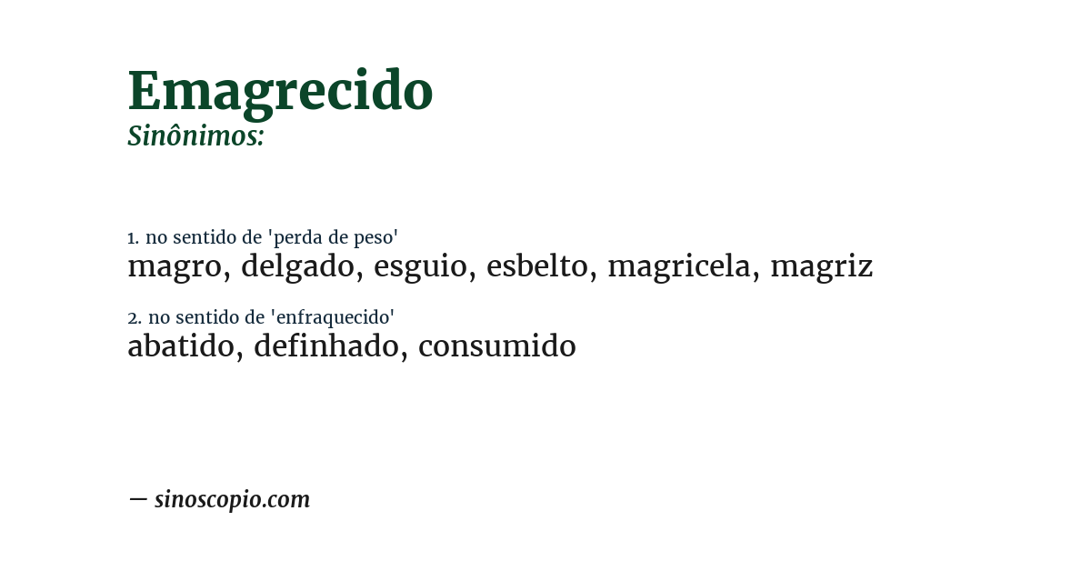 Sinônimo de emagrecido
