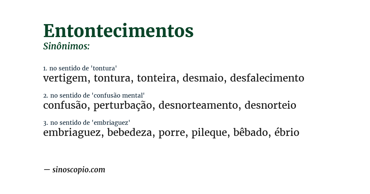 Sinônimo de entontecimentos