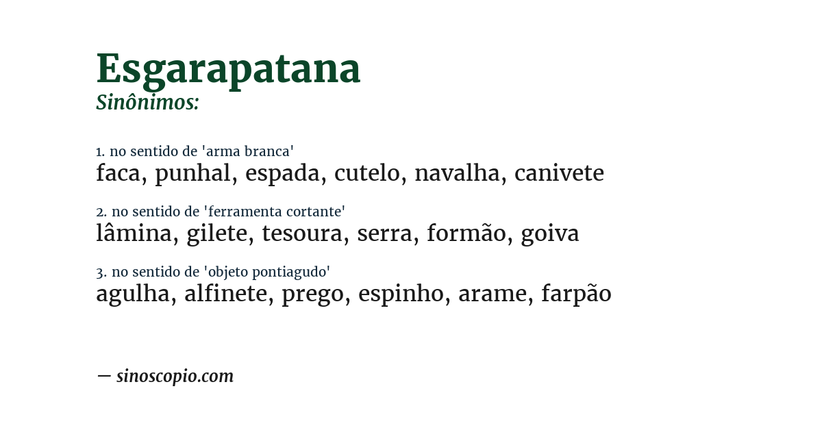Sinônimo de esgarapatana