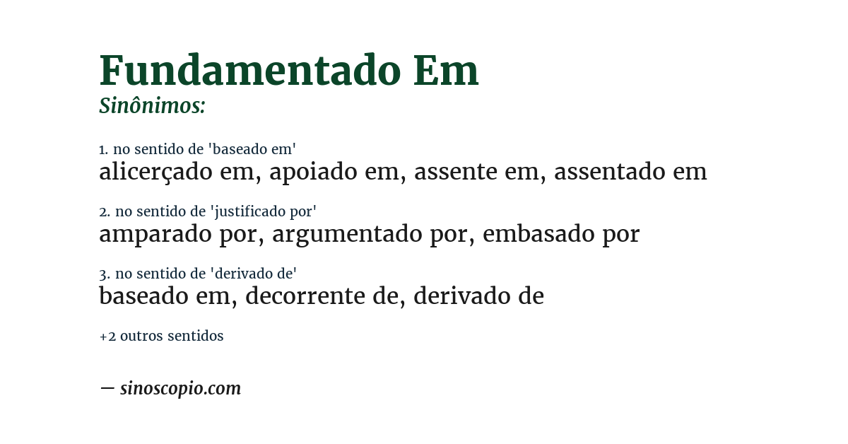 Sinônimo de fundamentado em