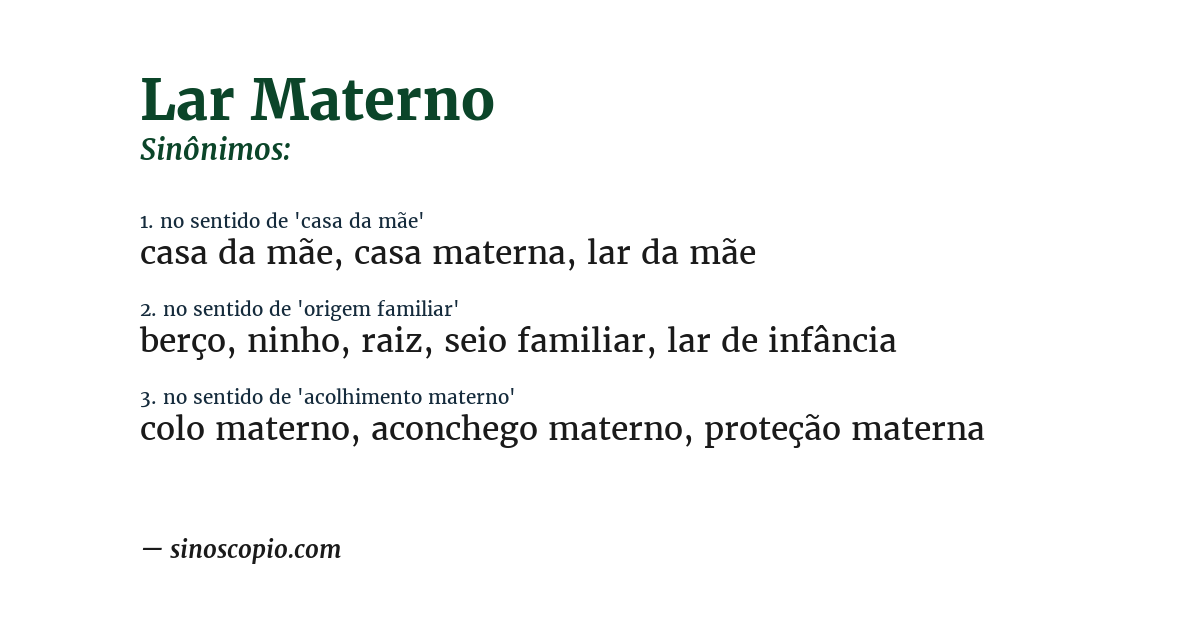 Sinônimo de lar materno