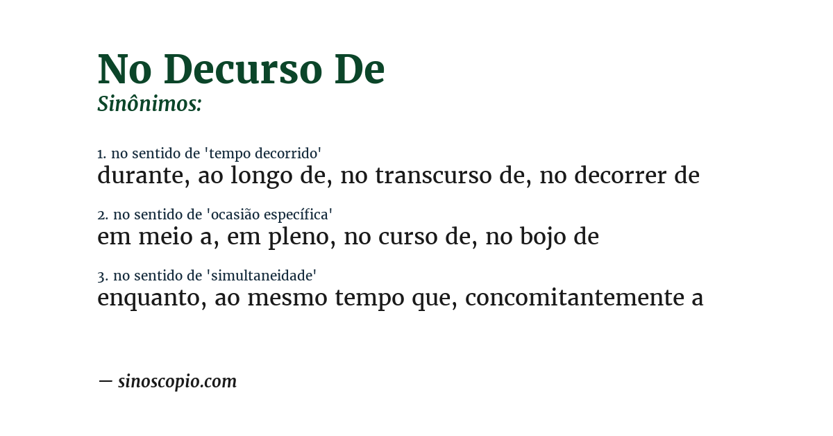 Sinônimo de no decurso de
