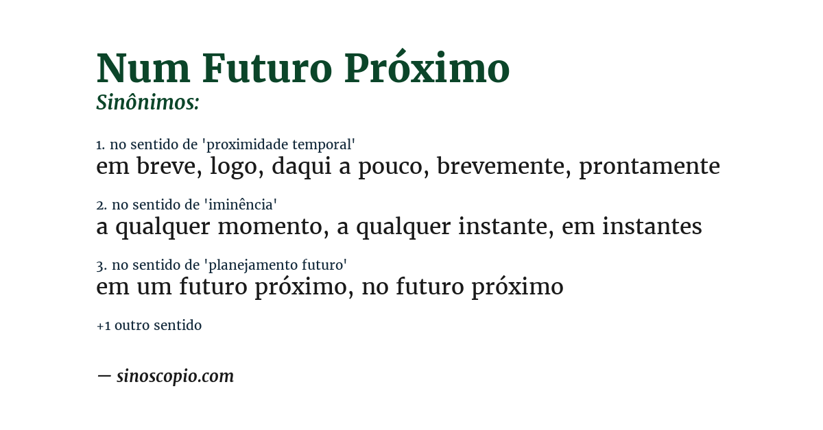 Sinônimo de num futuro próximo