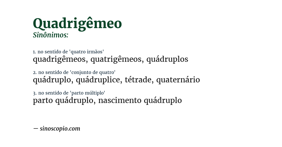 Sinônimo de quadrigêmeo
