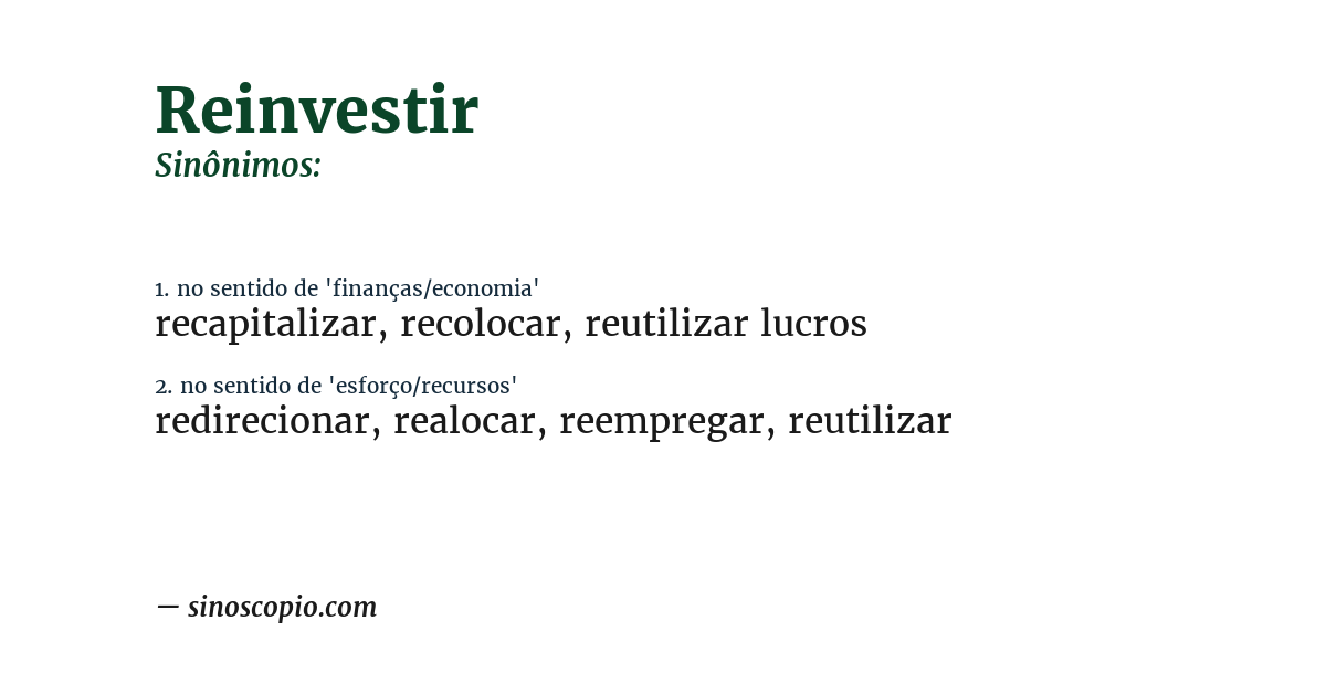 Sinônimo de reinvestir
