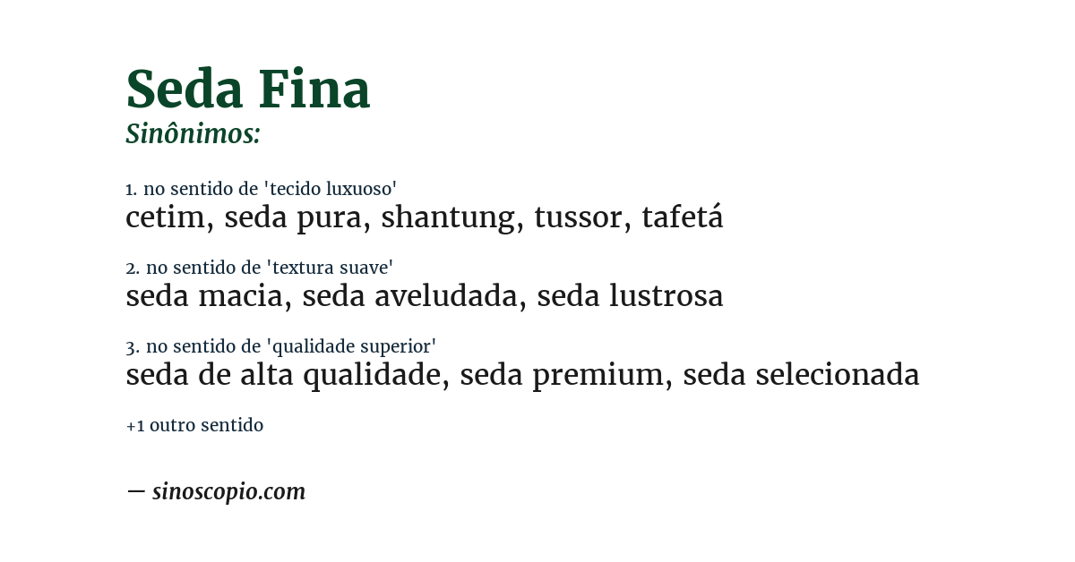 Sinônimo de seda fina