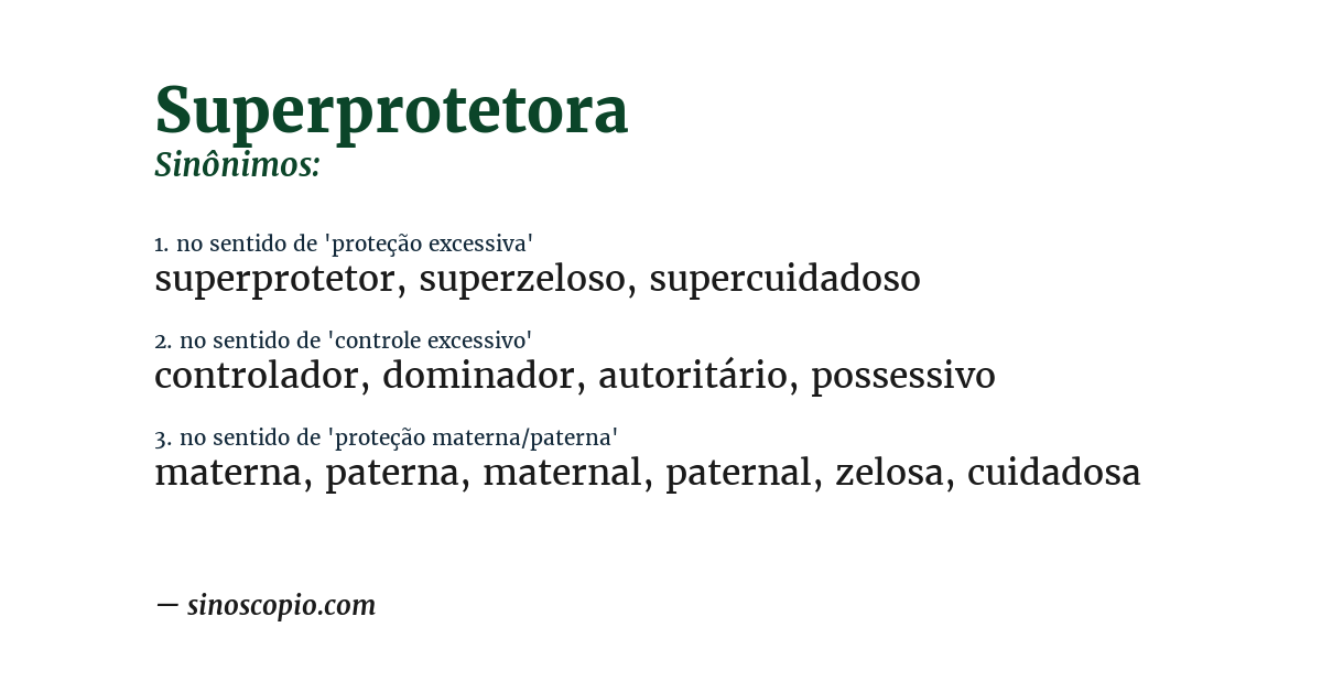 Sinônimo de superprotetora