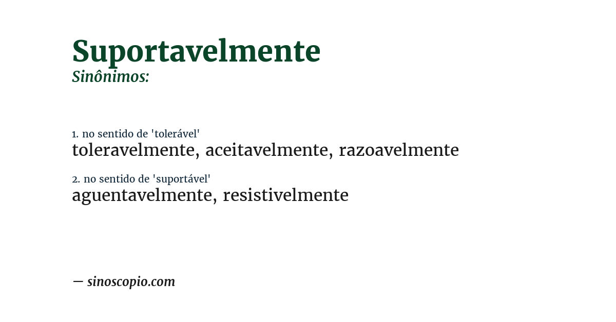 Sinônimo de suportavelmente