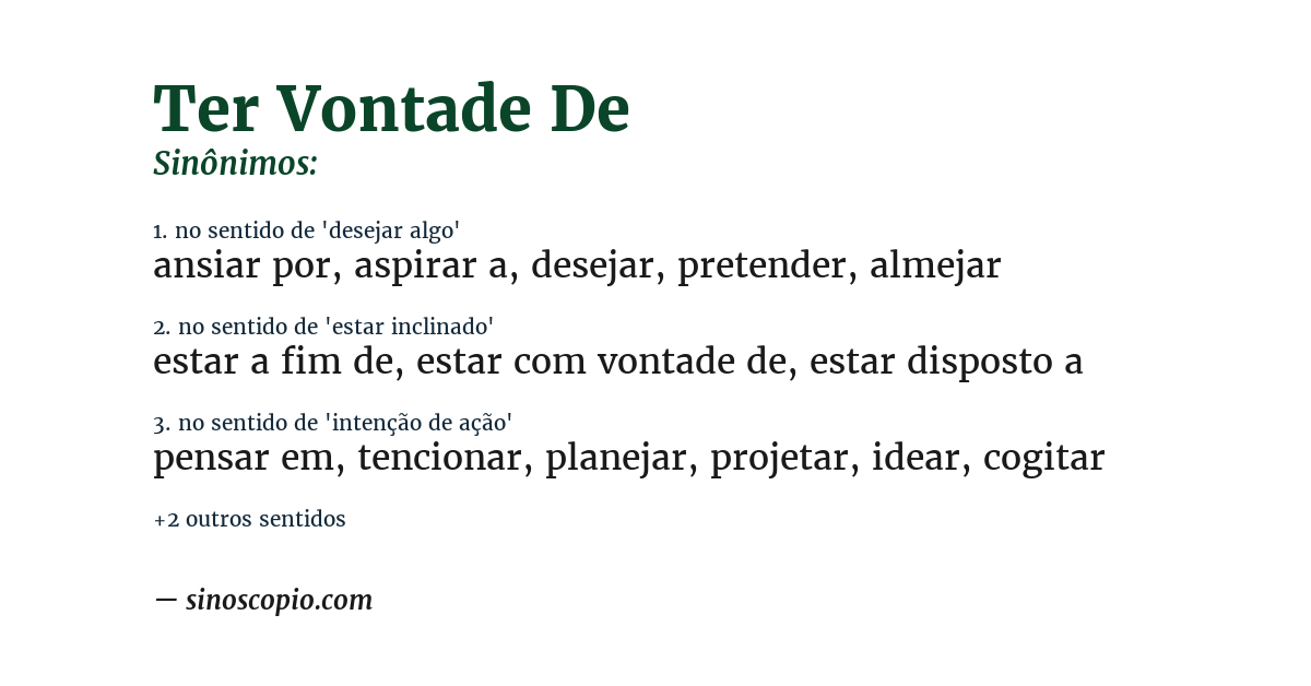 Sinônimo de ter vontade de