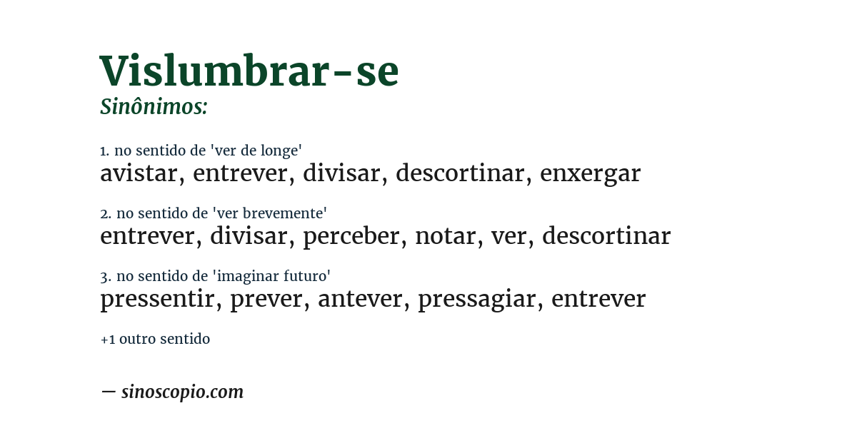 Sinônimo de vislumbrar-se