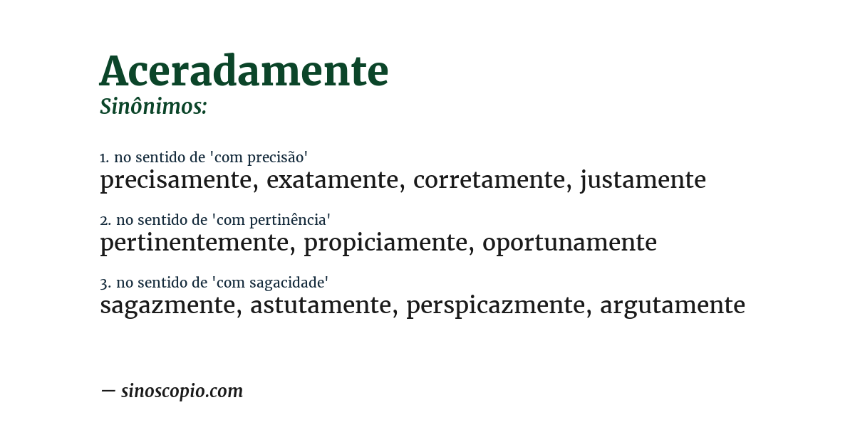 Sinônimo de aceradamente