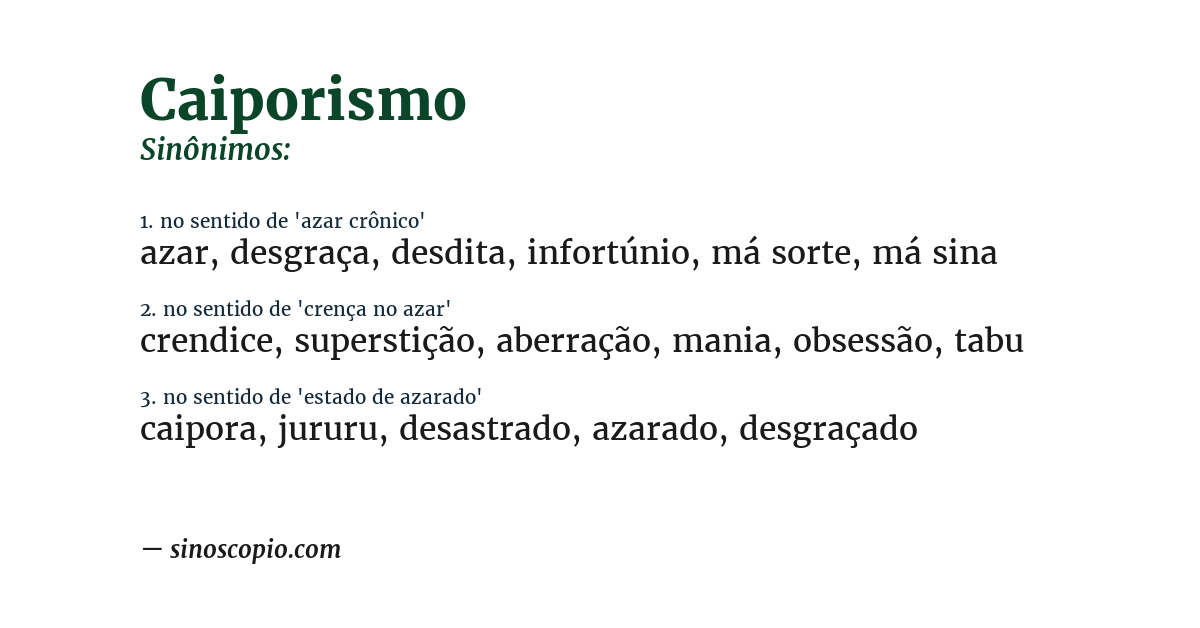 Sinônimo de caiporismo