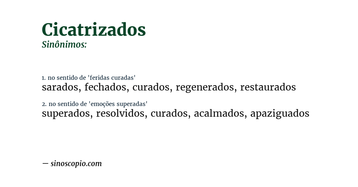 Sinônimo de cicatrizados