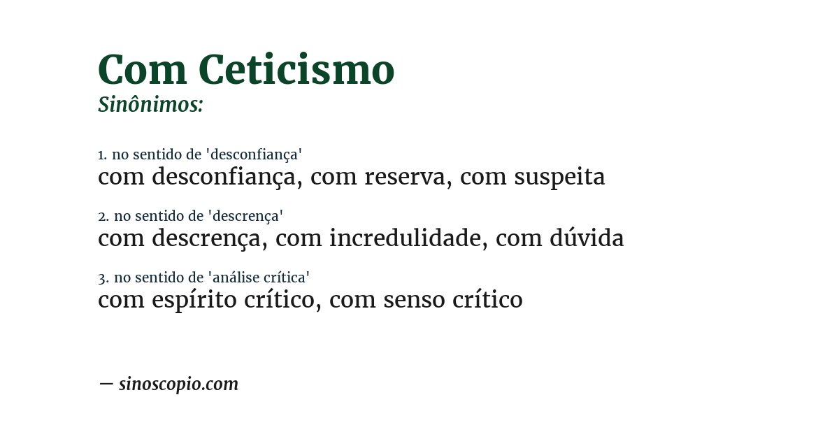 Sinônimo de com ceticismo