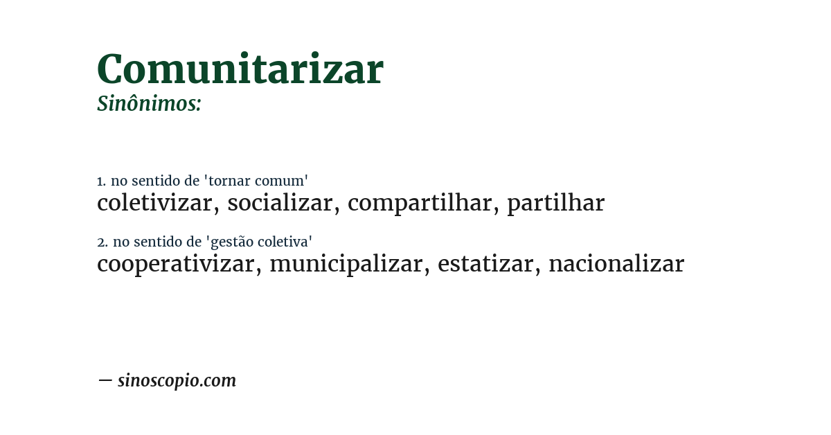 Sinônimo de comunitarizar