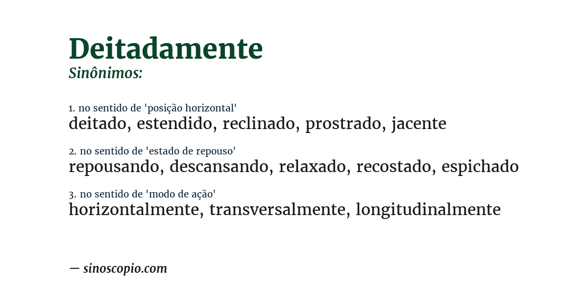 Sinônimo de deitadamente