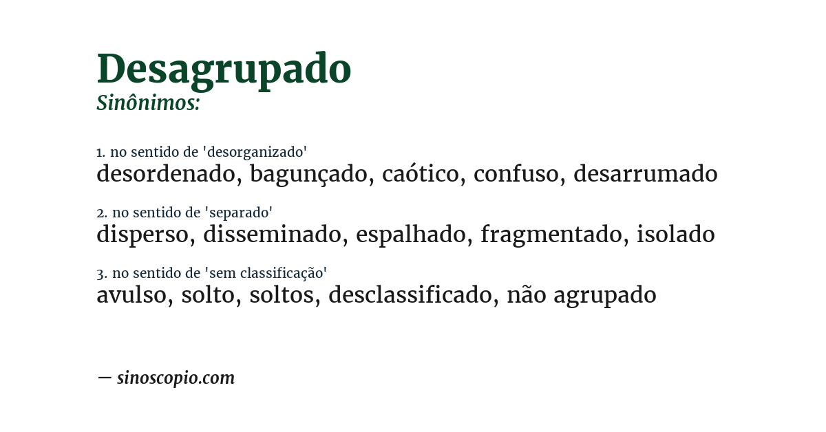 Sinônimo de desagrupado