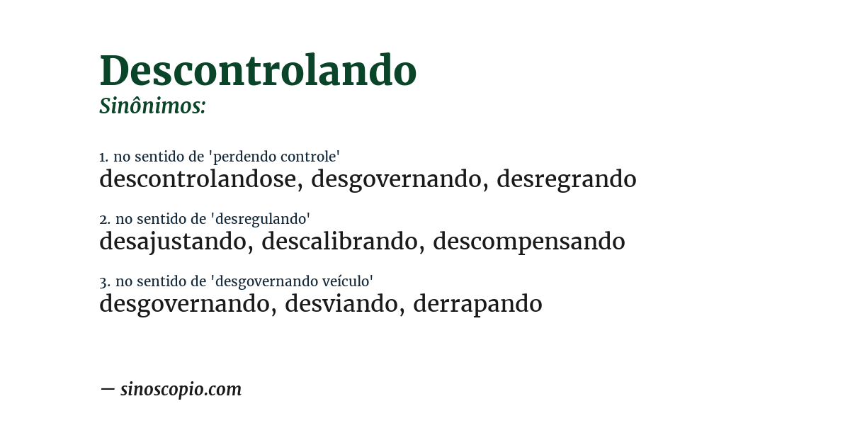 Sinônimo de descontrolando