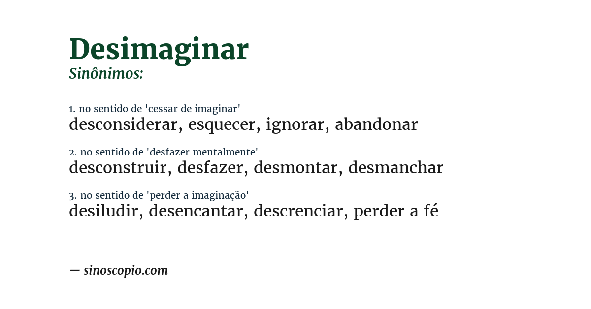 Sinônimo de desimaginar