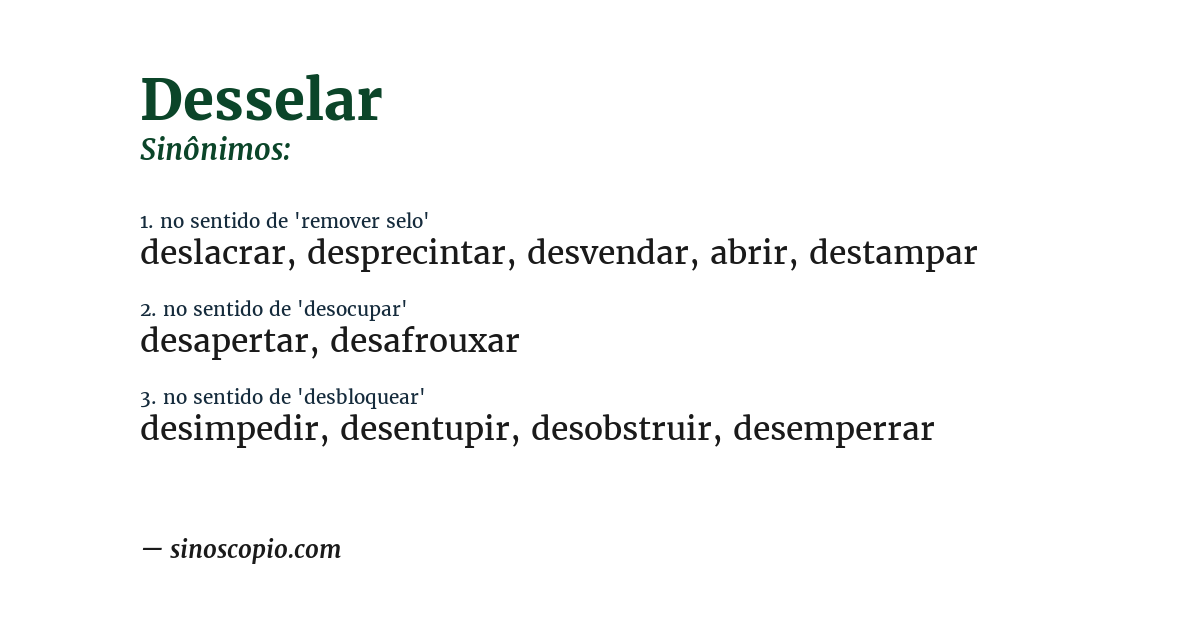 Sinônimo de desselar