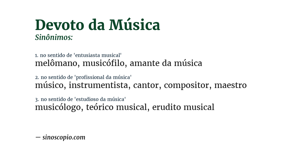 Sinônimo de devoto da música
