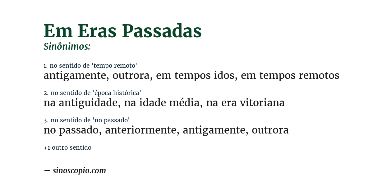 Sinônimo de em eras passadas