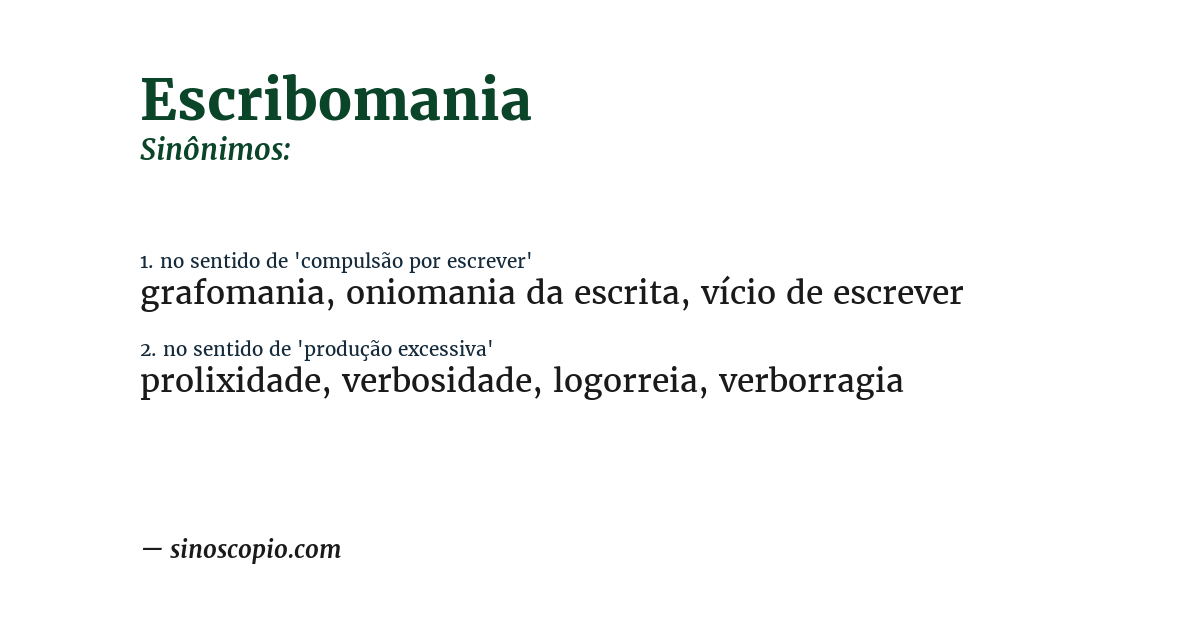 Sinônimo de escribomania
