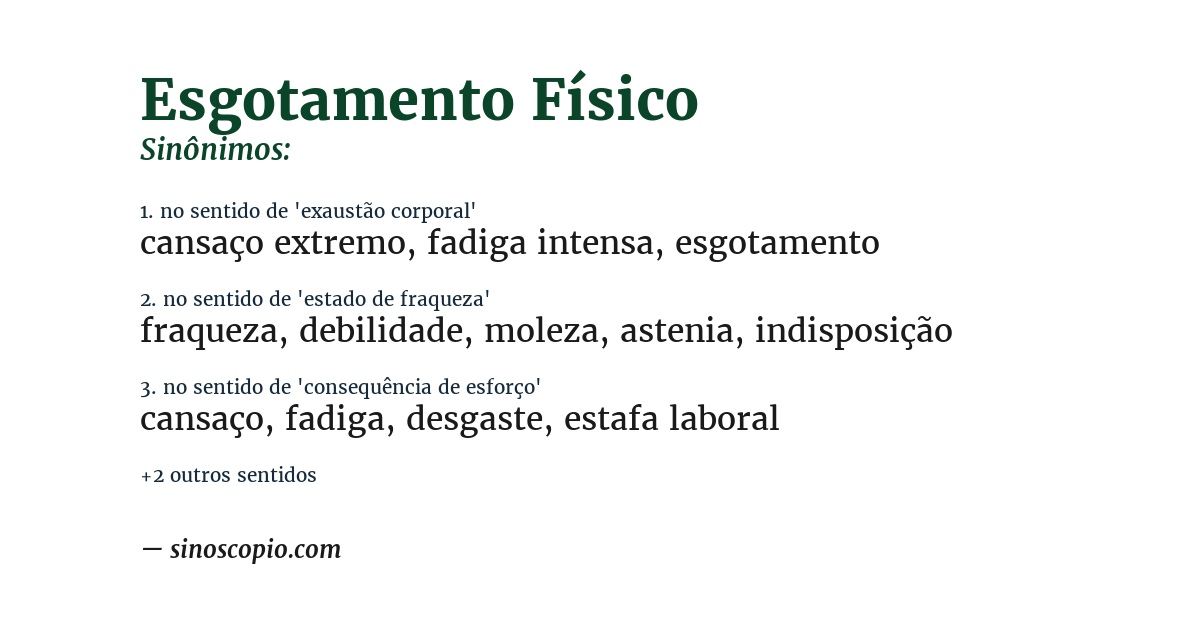 Sinônimo de esgotamento físico