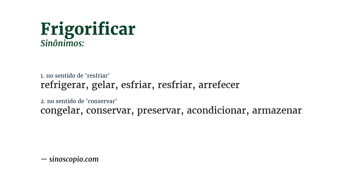 Sinônimo de frigorificar