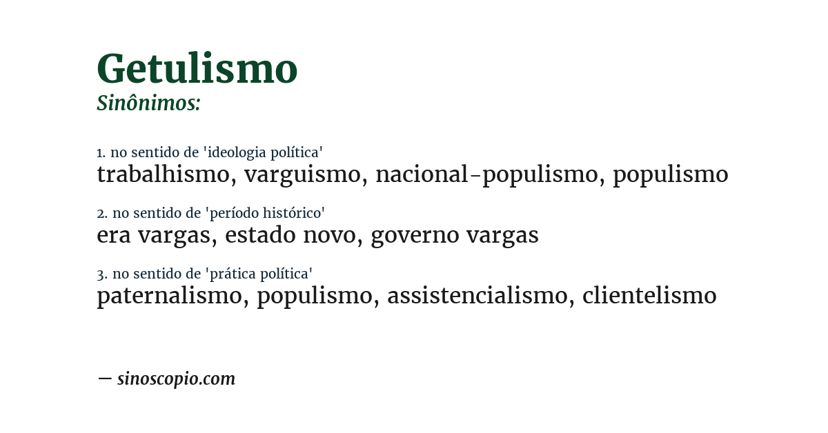 Sinônimo de getulismo