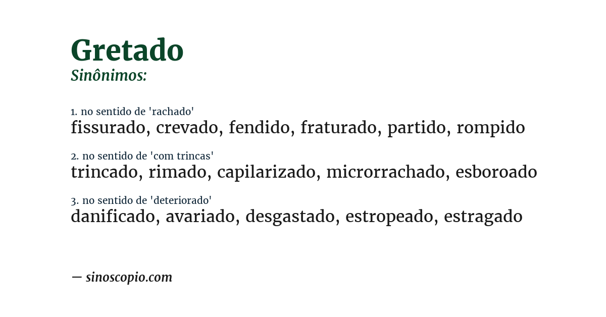 Sinônimo de gretado