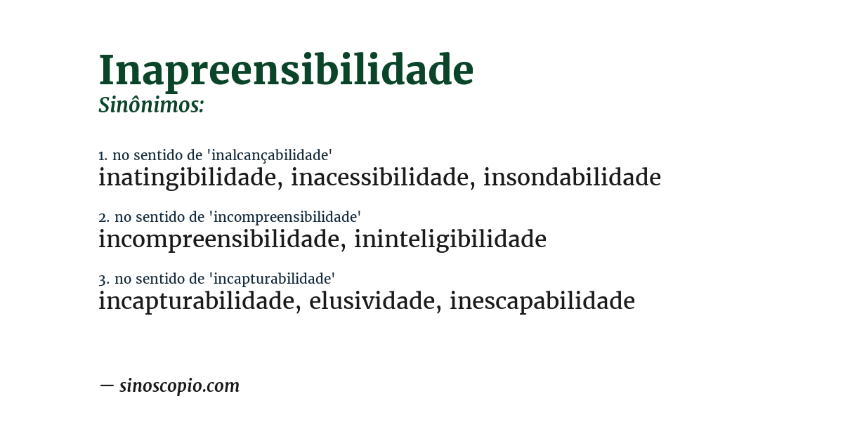 Sinônimo de inapreensibilidade