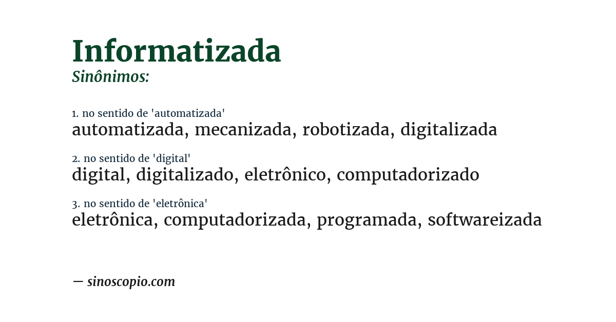 Sinônimo de informatizada