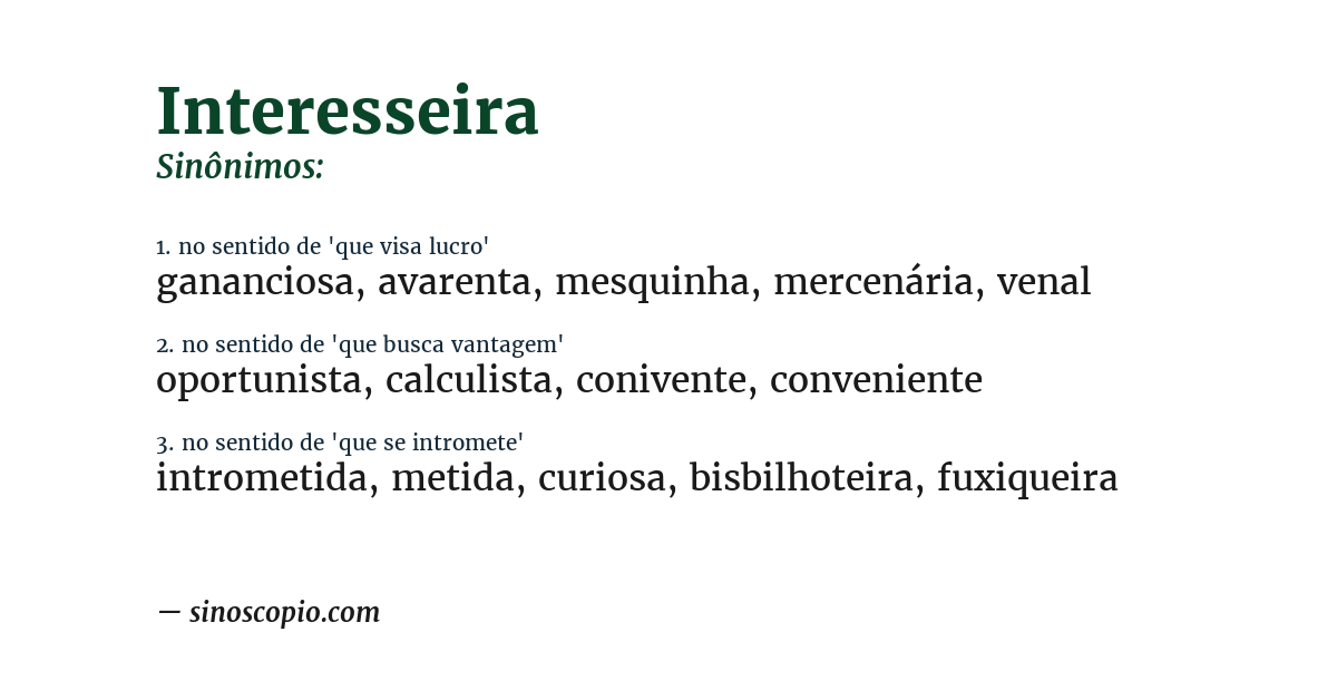 Sinônimo de interesseira