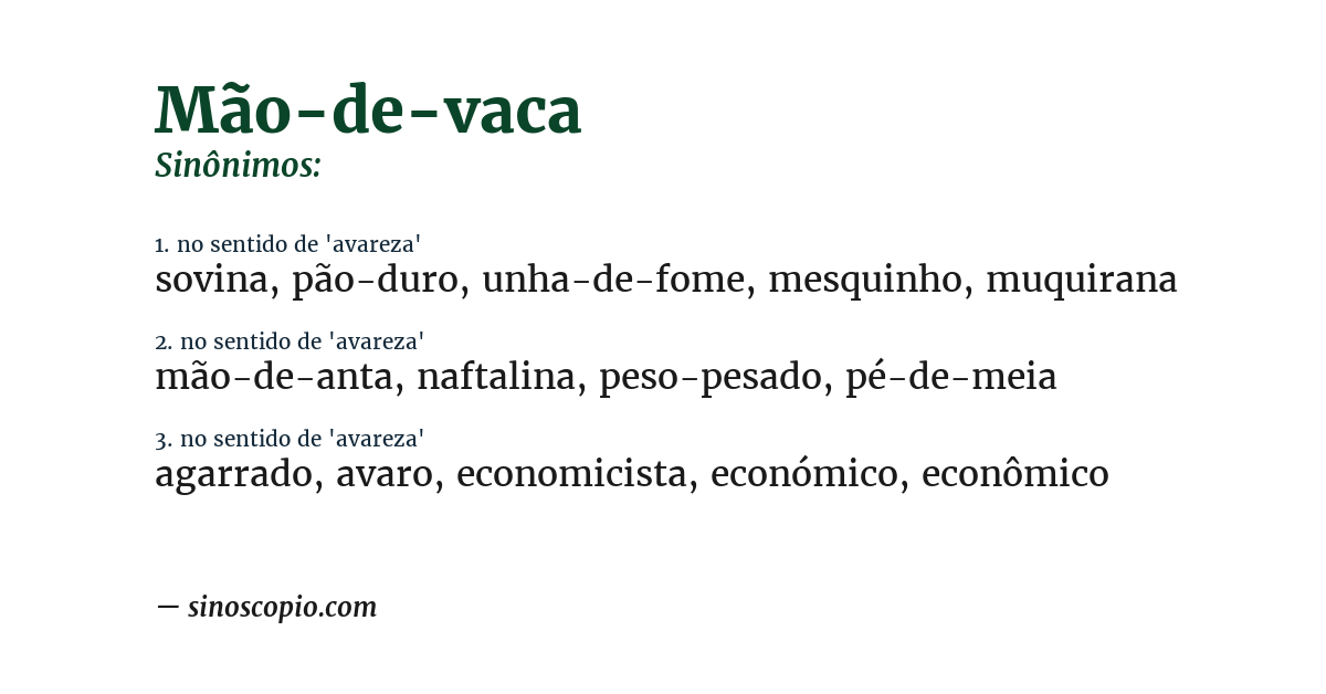Sinônimo de mão-de-vaca