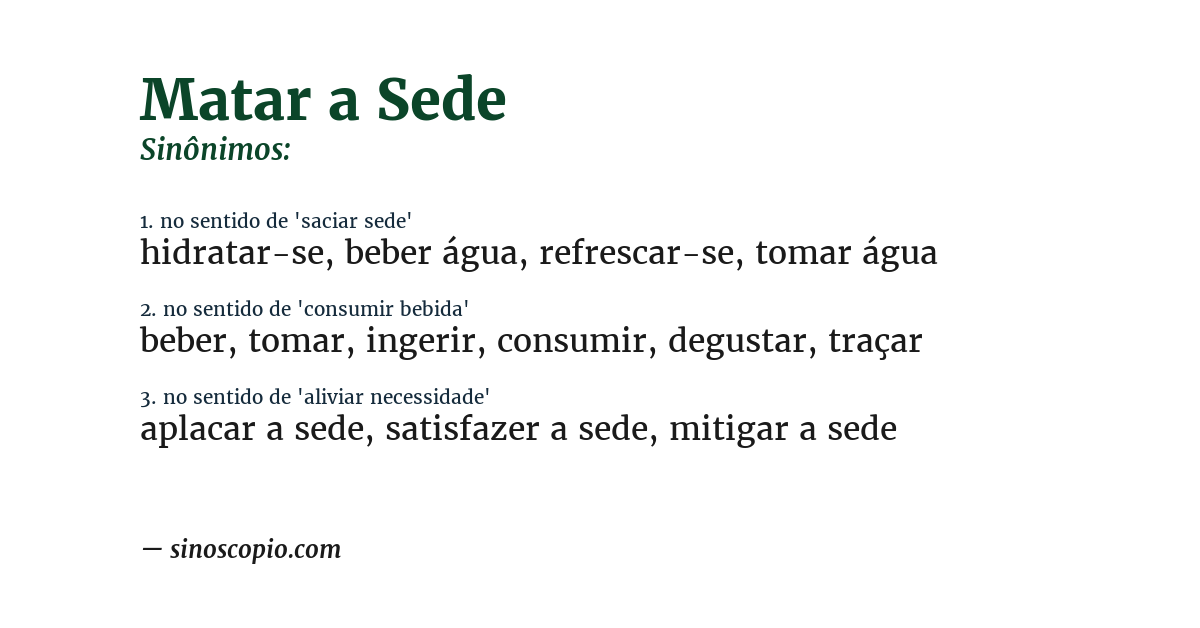 Sinônimo de matar a sede