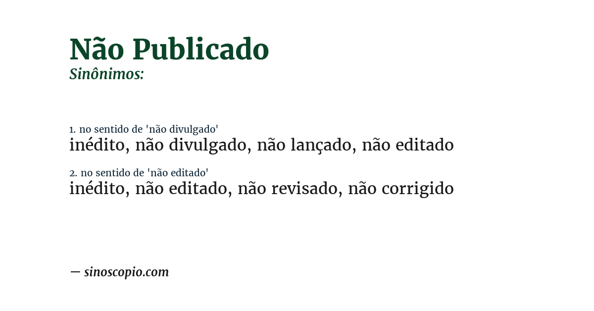 Sinônimo de não publicado