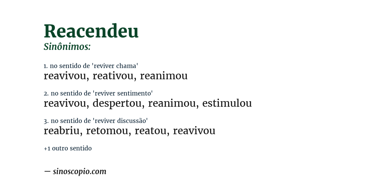 Sinônimo de reacendeu