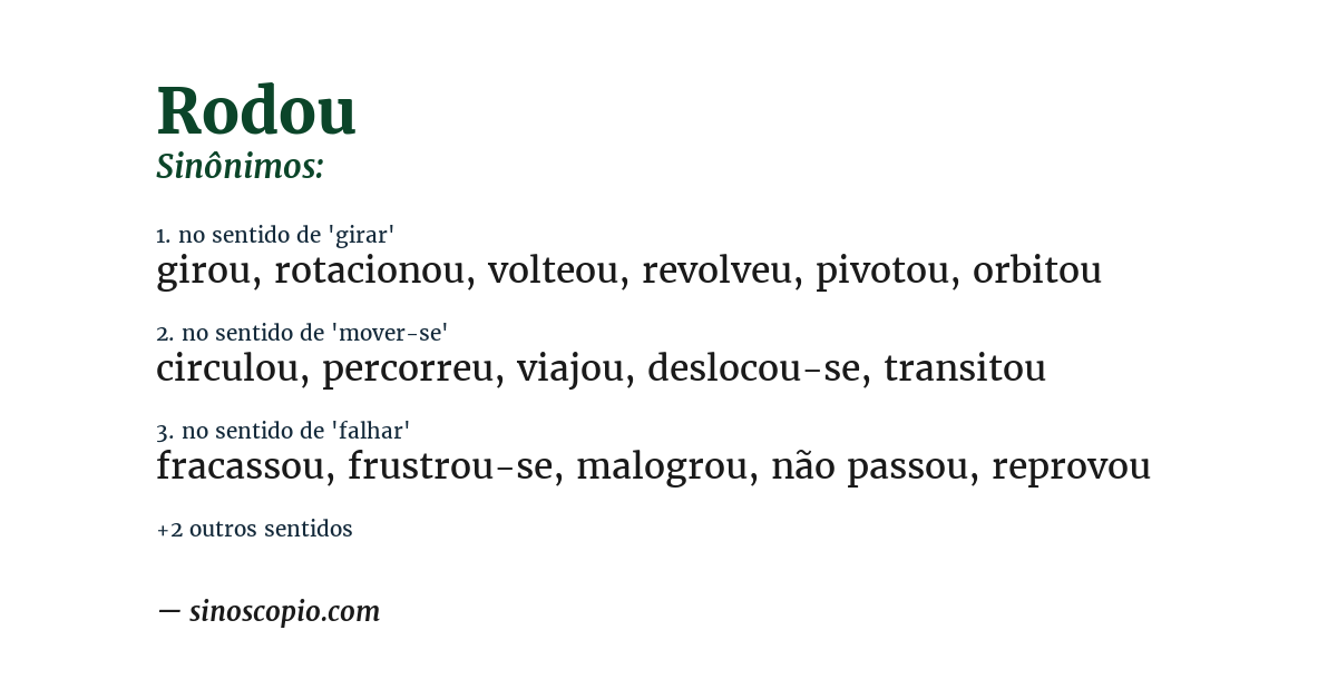 Sinônimo de rodou