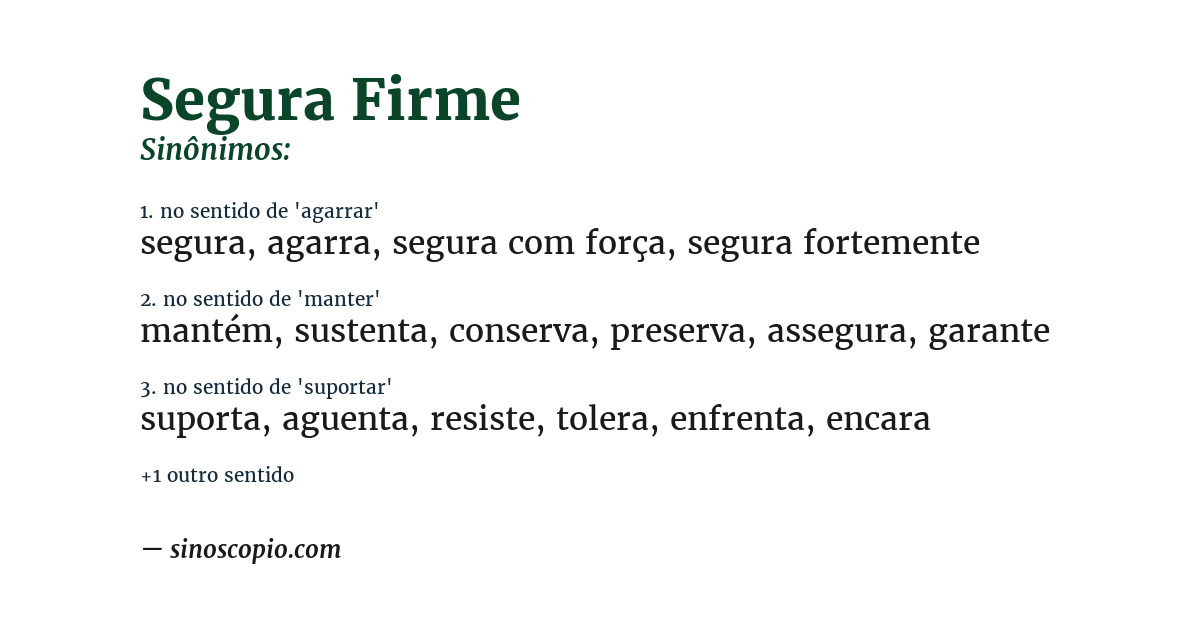Sinônimo de segura firme