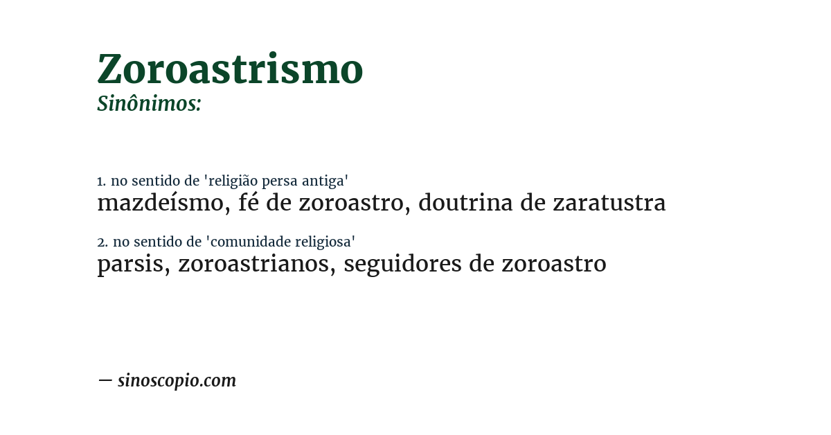 Sinônimo de zoroastrismo