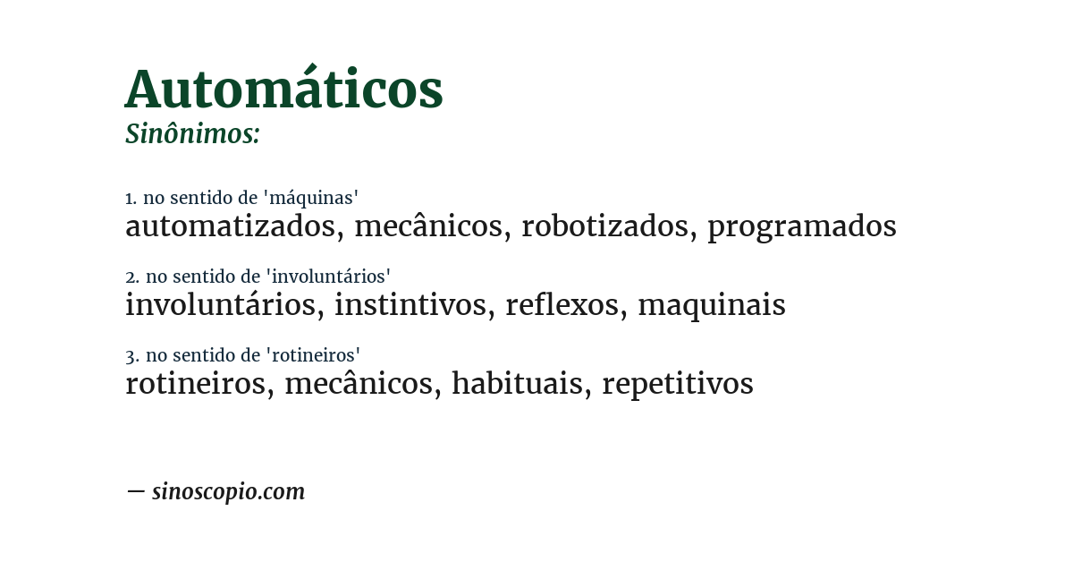 Sinônimo de automáticos
